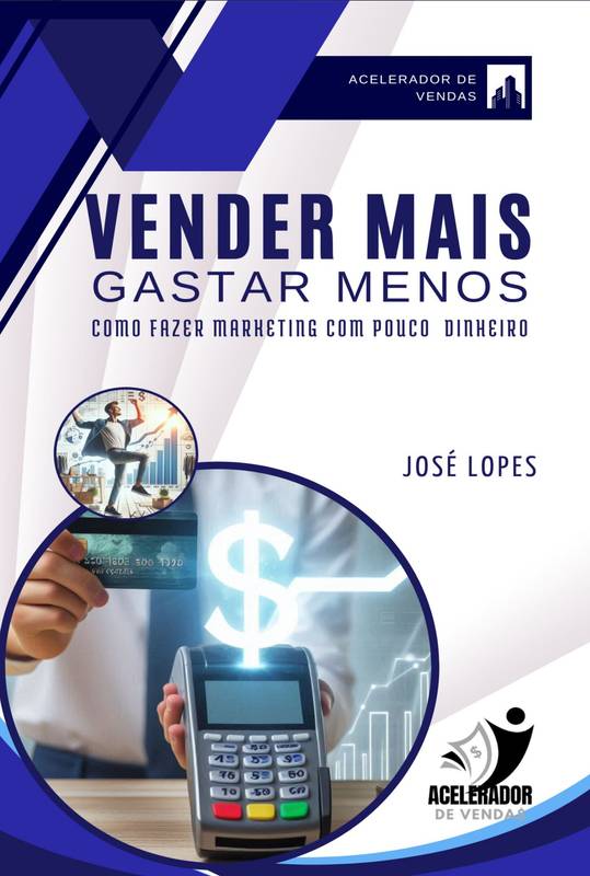 Vender Mais Gastar Menos