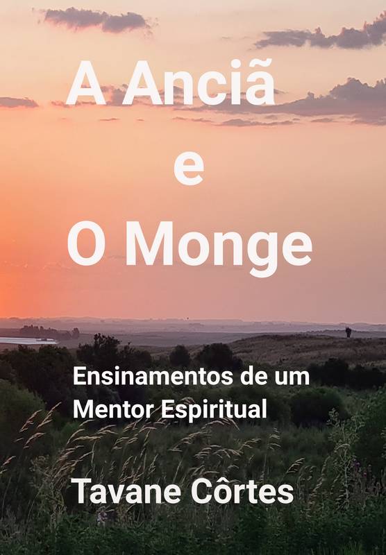 A Anciã e O Monge