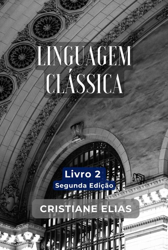 Linguagem Clássica 2