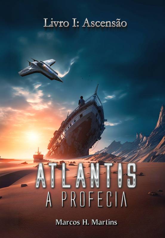 Atlantis, A Profecia