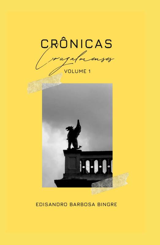 CRÔNICAS CRUZALMENSES