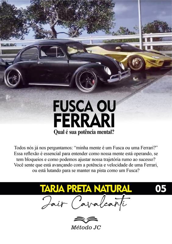 Fusca ou Ferrari?