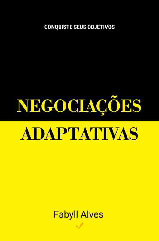 NEGOCIAÇÕES ADAPTATIVAS