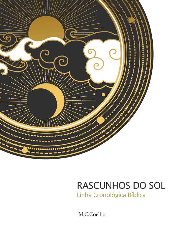 Rascunhos do Sol: Linha Cronológica Bíblica