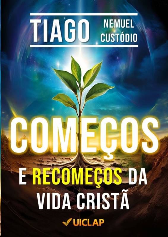 COMEÇOS E RECOMEÇOS DA VIDA CRISTÃ