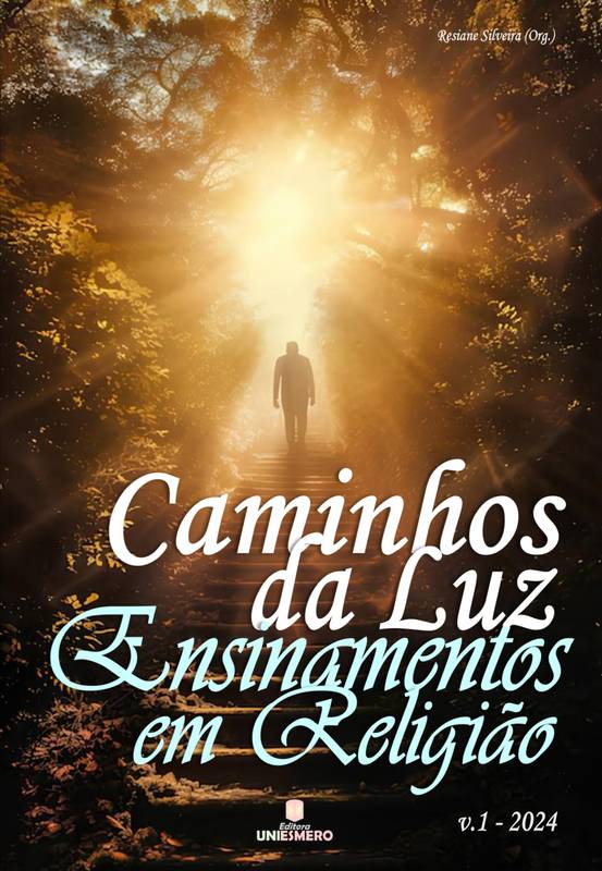 Caminhos da Luz: Ensinamentos em Religião - Volume 1