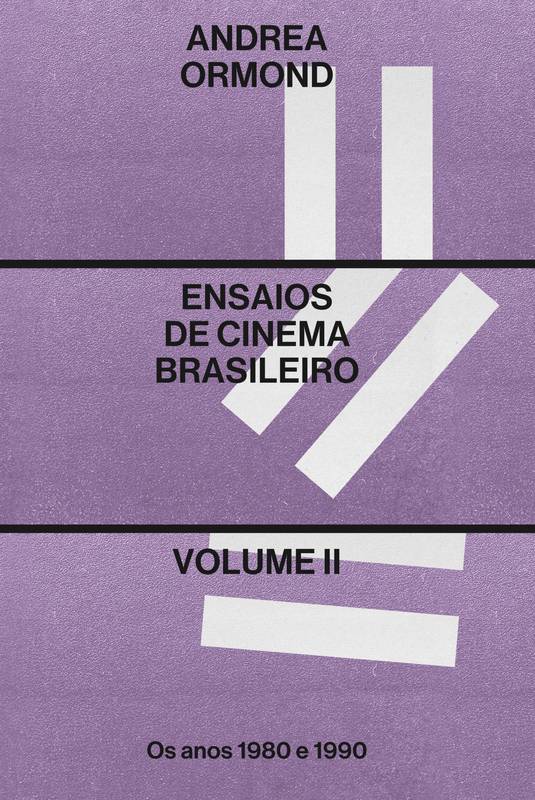 Ensaios de Cinema Brasileiro Volume II