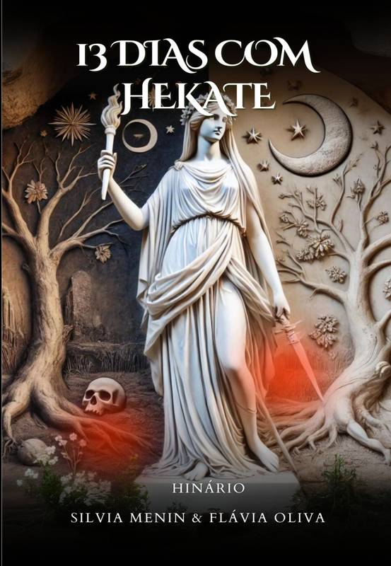 13 DIAS COM HEKATE