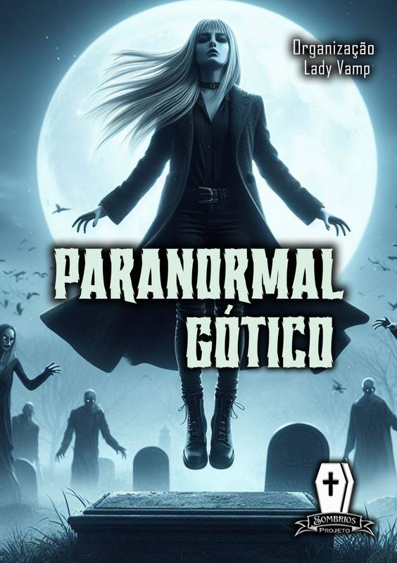 Antologia Paranormal Gótico