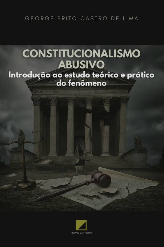 CONSTITUCIONALISMO ABUSIVO