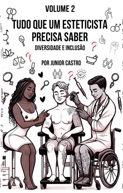 Tudo Que Um Esteticista Precisa Saber