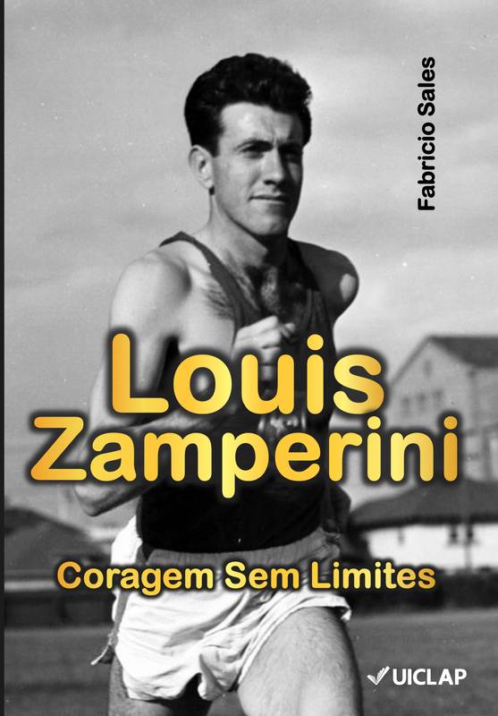 Louis Zamperini: Coragem Sem Limites