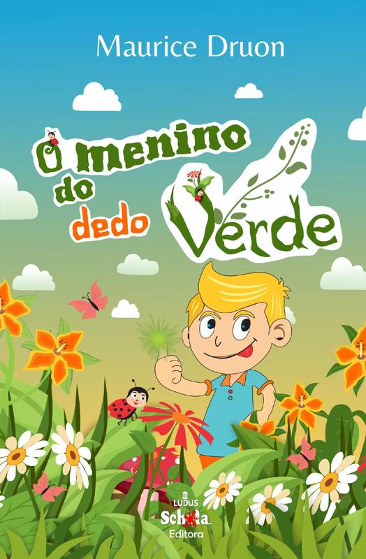 O menino do dedo verde