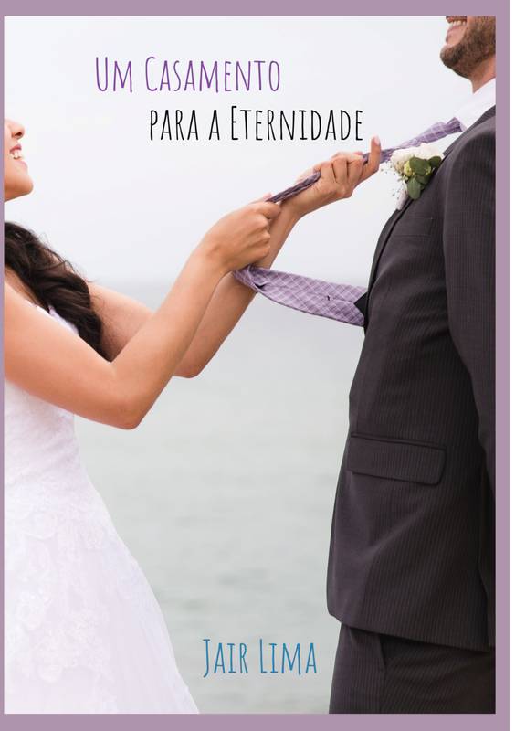 Um Casamento para a Eternidade