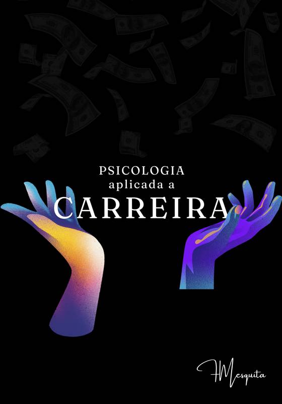 Psicologia aplicada a carreira