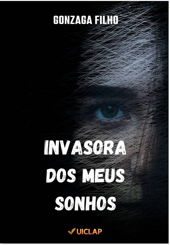 INVASORA DOS MEUS SONHOS