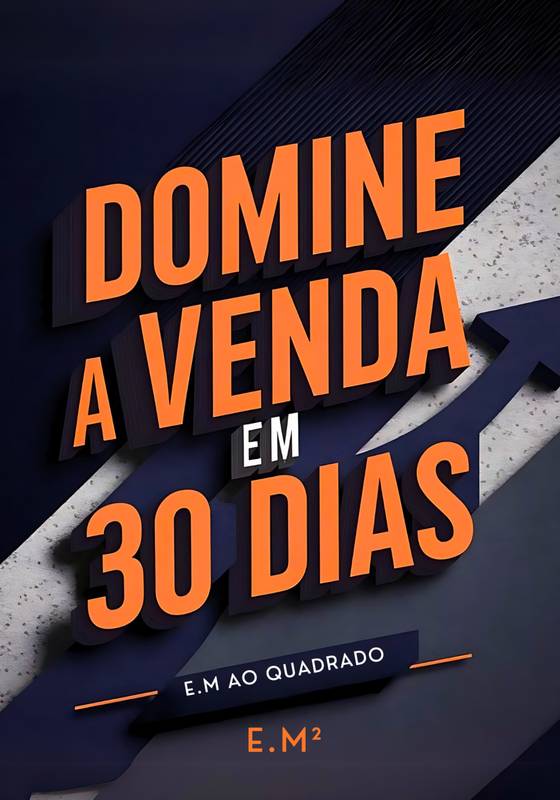 DOMINE A VENDA EM 30 DIAS