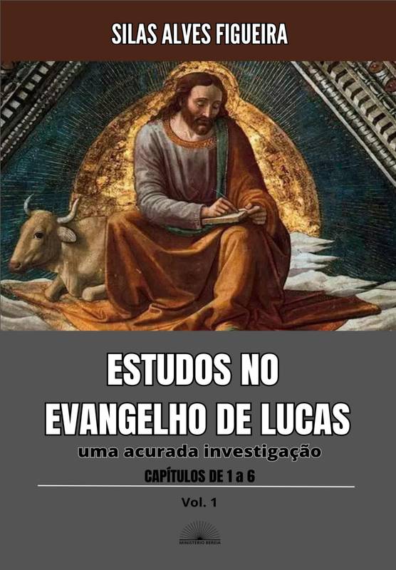 ESTUDOS NO EVANGELHOS DE LUCAS