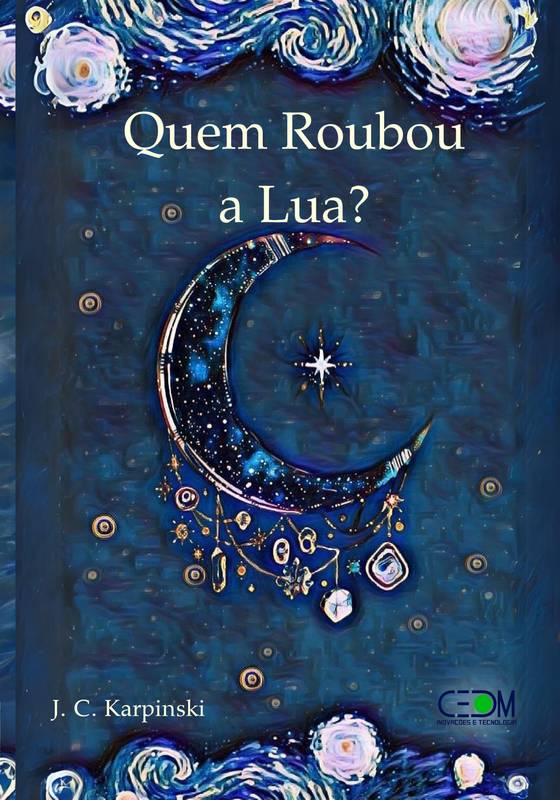 Quem Roubou a Lua?