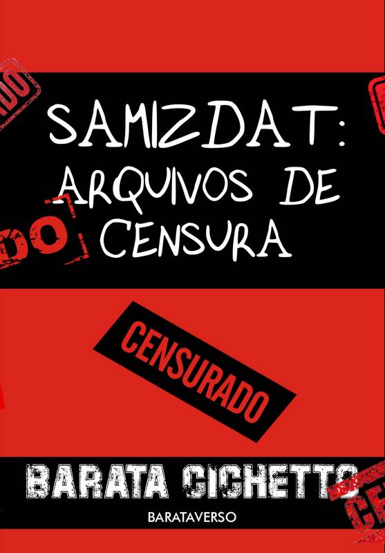 Samizdat: Arquivos de Censura