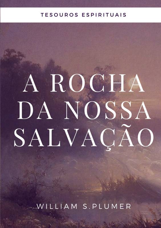 A Rocha da Nossa Salvação