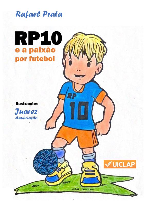 RP10 e a paixão por futebol