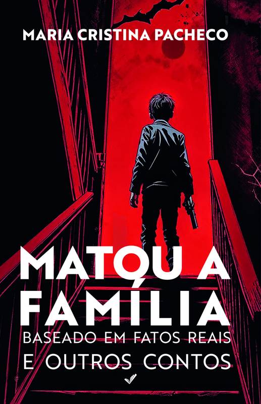 Matou a Família