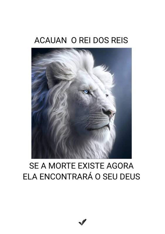 ACAUAN  O REI DOS REIS