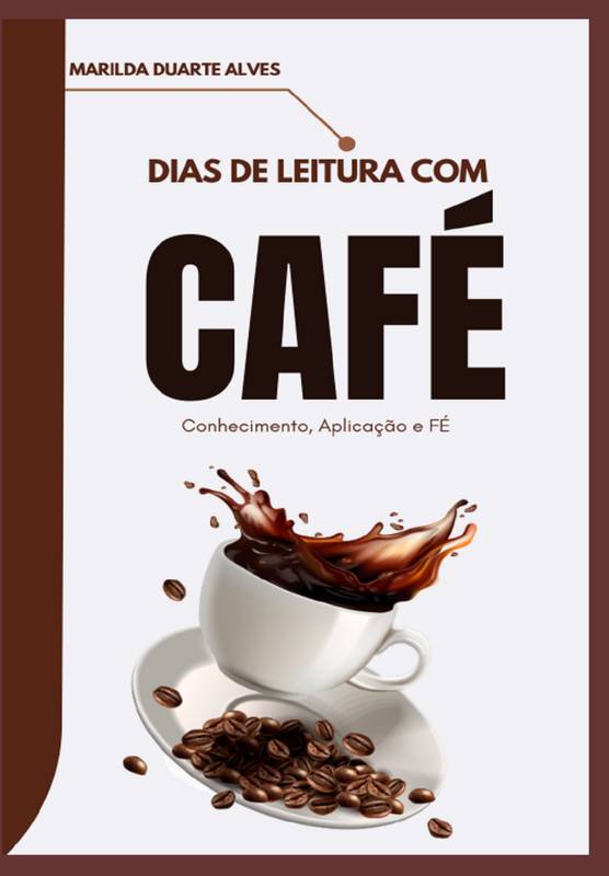 Dias de Leitura com CAFÉ - Marilda Duarte Alves