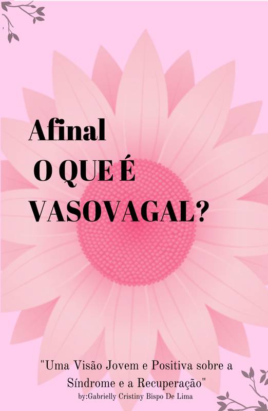 Afinal O que é VasoVagal?