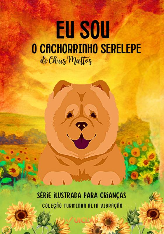 Eu sou o cachorrinho Serelepe