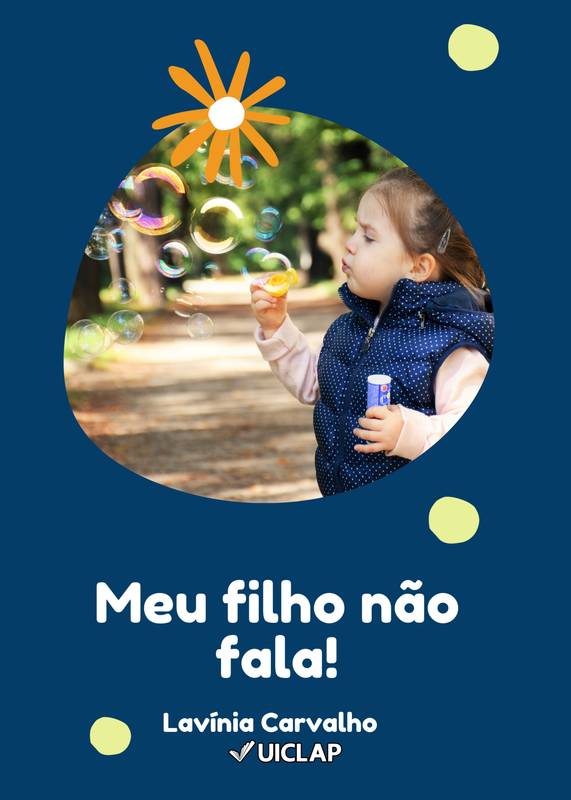 Meu filho não fala!