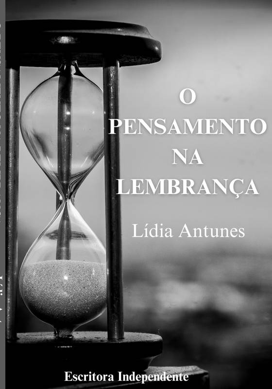 O PENSAMENTO NA LEMBRANÇA