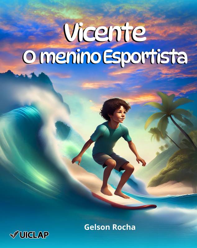 Vicente, o Menino Esportista