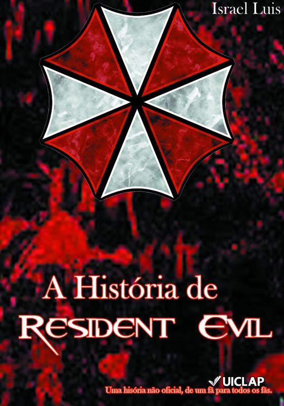 A História de Resident Evil