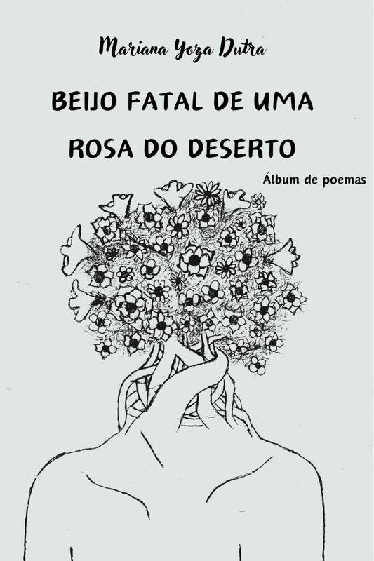 Beijo fatal de uma Rosa do Deserto