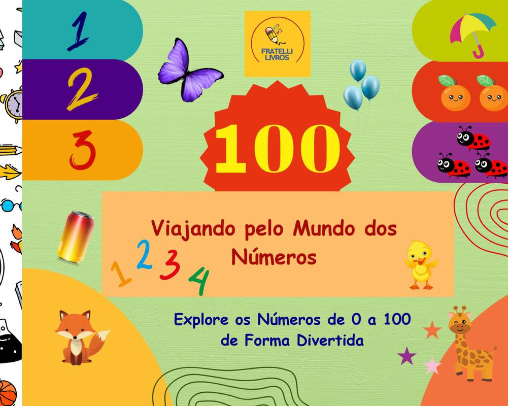 100 -  Viajando Pelo Mundo dos Números