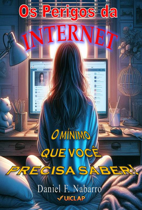 Os Perigos da Internet