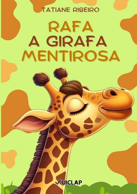 Rafa, a girafa mentirosa