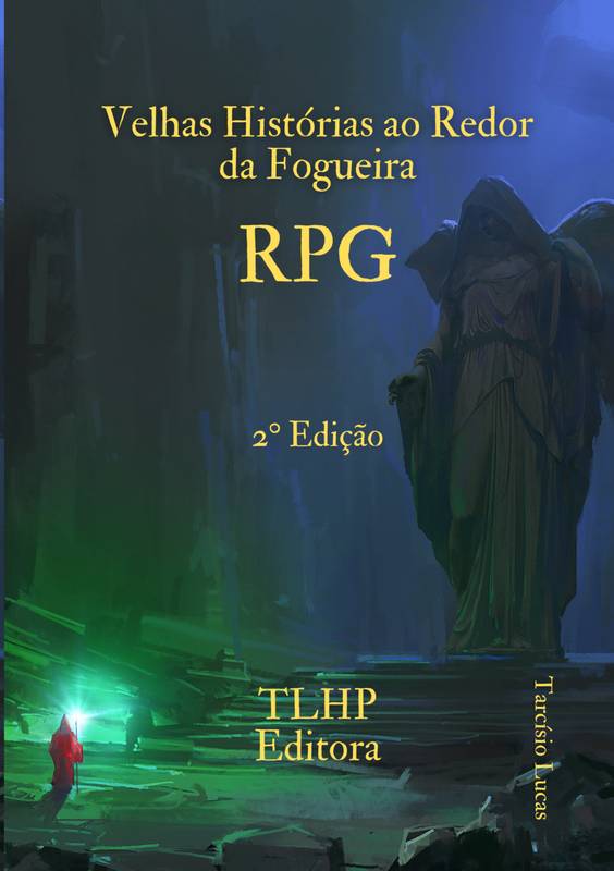 Velhas Histórias ao Redor da Fogueira 2° Edição