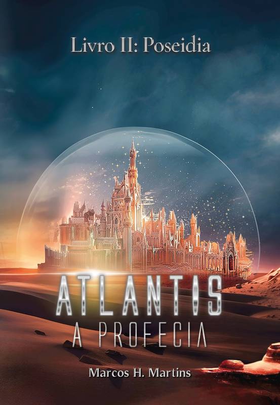 Atlantis, A Profecia