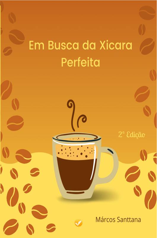 Em Busca da Xicara Perfeita