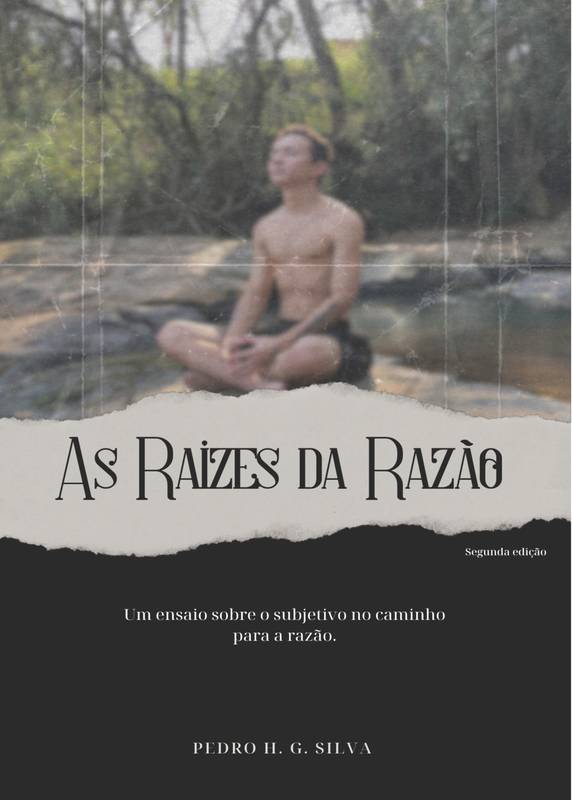 As Raízes da Razão