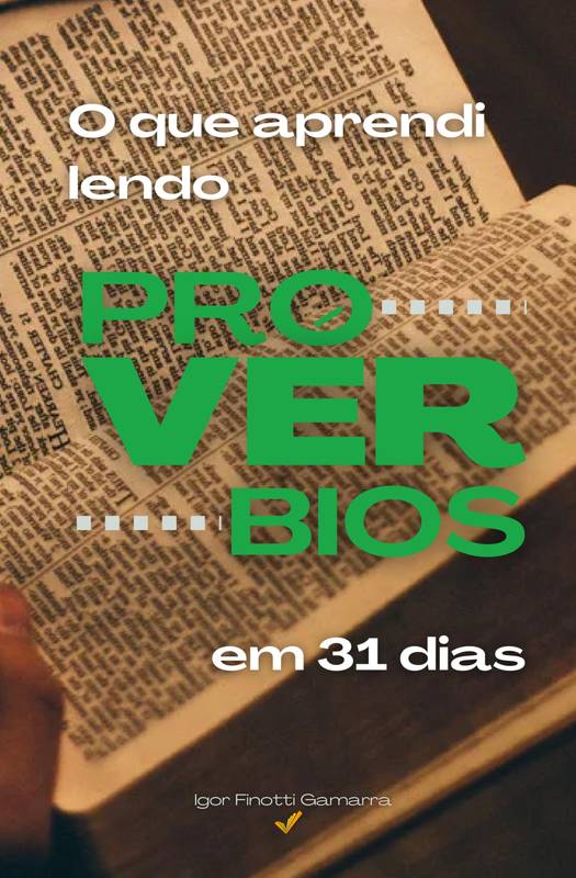 O que aprendi lendo Provérbios em 31 dias