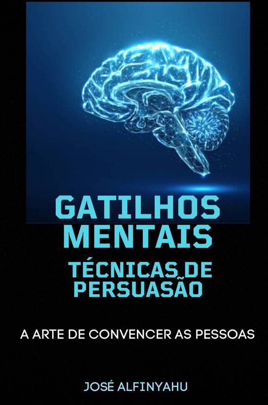 Gatilhos mentais e técnicas de persuasão