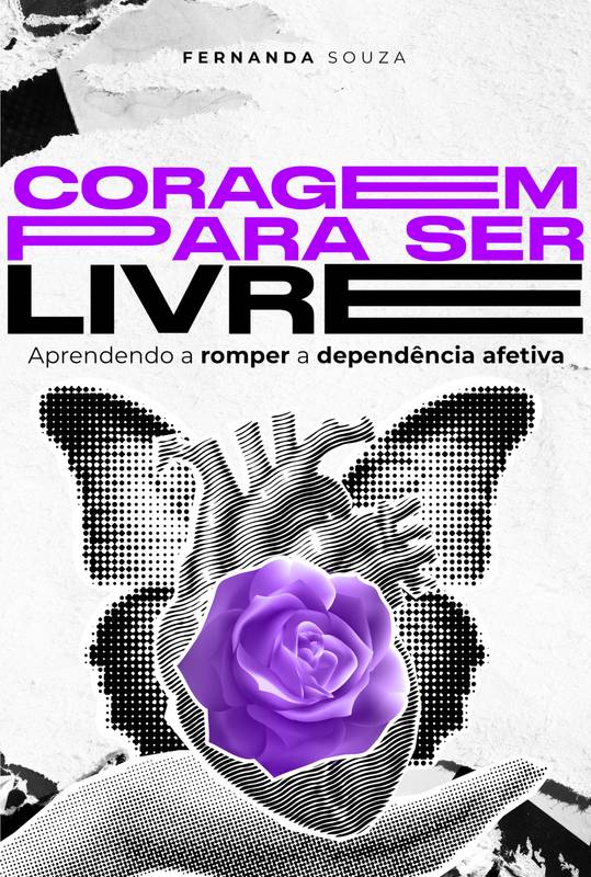 Coragem para ser Livre