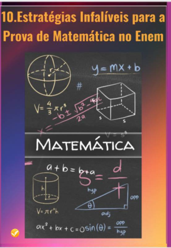 10. Estratégias Infalíveis para a Prova de Matemática no Enem