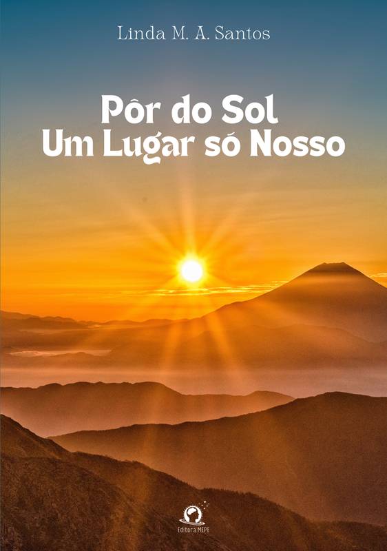 Pôr do sol, um lugar só nosso