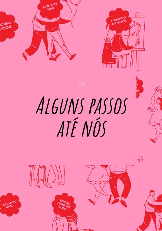 Alguns passos até nós