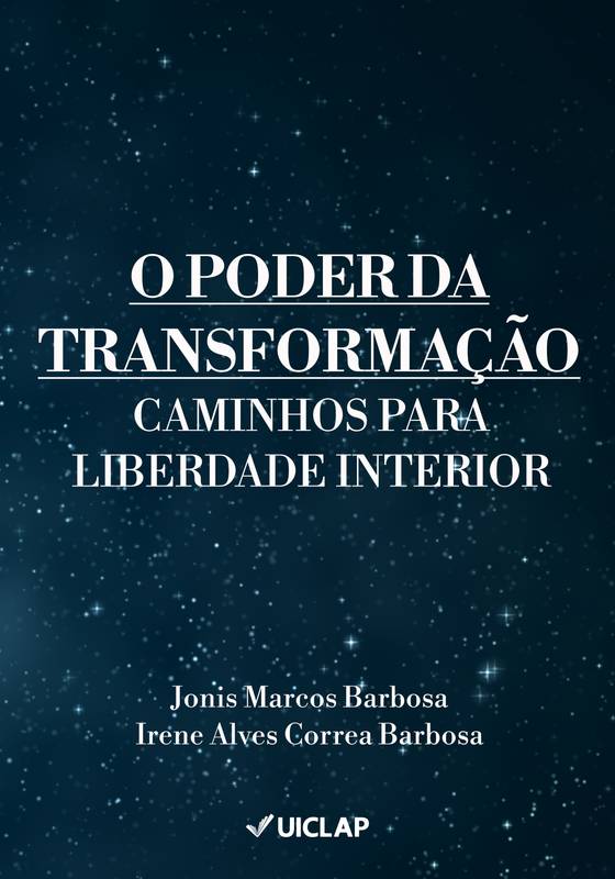 O PODER DA TRANSFORMAÇÃO